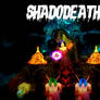 Shadodeath Version 1