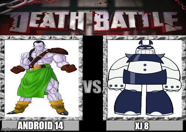 Android 73 Death Death battle android 14 vs xj 8 by connorm1 on DeviantArt