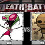 Death battle Zim vs Wx 78