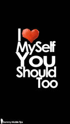 i love myself you should too!