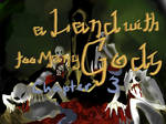A Land With Too Many Gods: Chapter 3