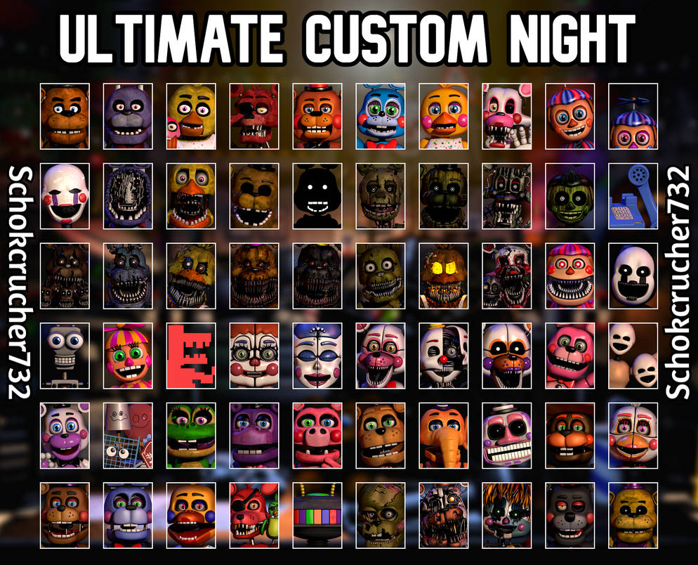 Ultimate Custom Night Roster Recreated by Schokcrucher732 on DeviantArt