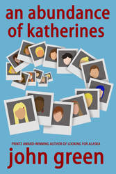 An Adundance of Katherines