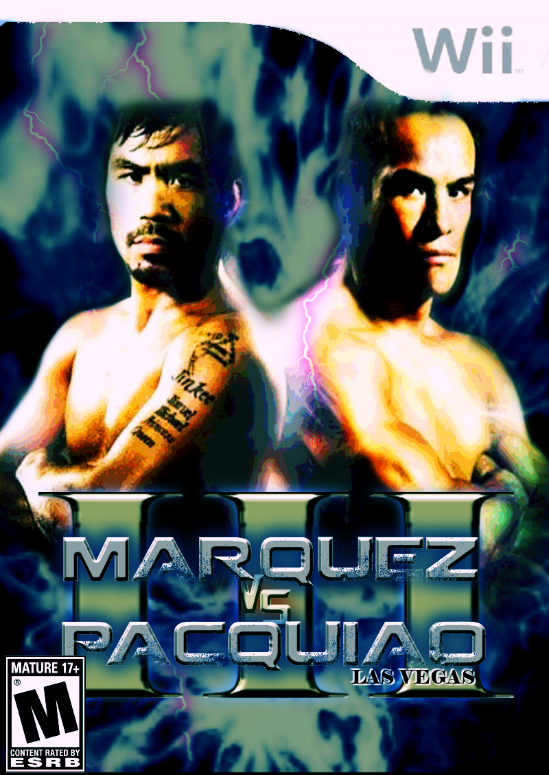 MARQUEZ vs PACQUIAO III WII FAKE