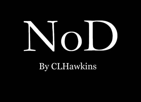 NoD - By CLHawkins