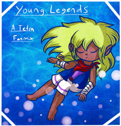 Young Legends: a Tetra Fanmix