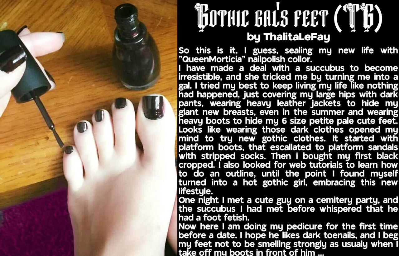 Gothic's feet TG Caption by ThalitaLeFay on DeviantArt