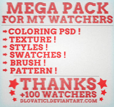 Mega Pack For My Watchers ! [CLOSED]