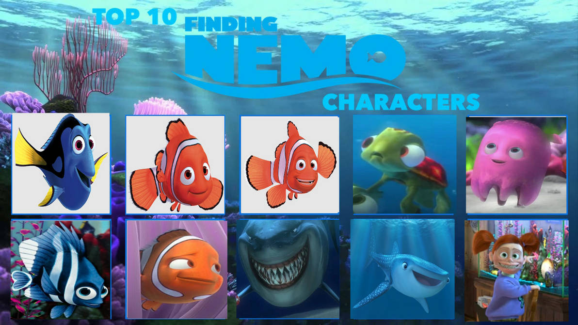 Nemo Characters Chart My Top 10 Finding Nemo characters (My List) by NurFaiza on DeviantArt