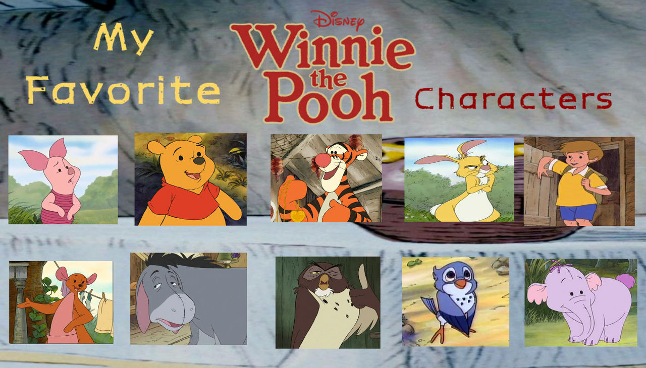 My Top 10 Winnie the Pooh Characters (My List) by NurFaiza on DeviantArt