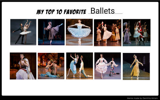 My Top 10 favourite Ballets (My List)
