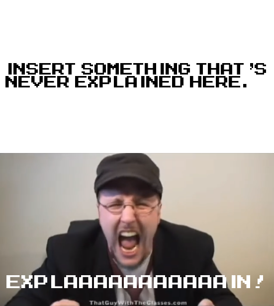 Nostalgia Critic Explain Meme Template by MegaPoNEO on DeviantArt Nostalgia Critic Explain Meme Template by MegaPoNEO on DeviantArt