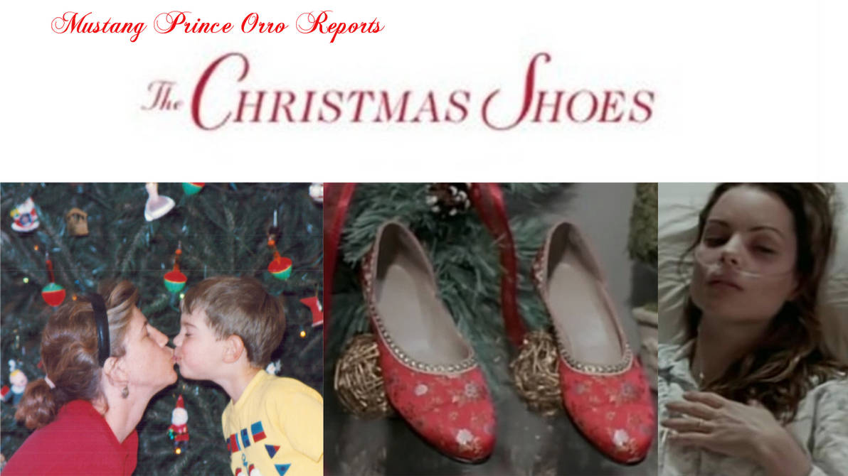 MPOR The Christmas Shoes by JoshuaOrro on DeviantArt