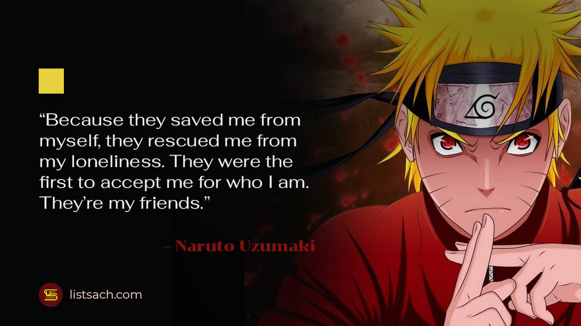 Naruto Quotes - Best anime quotes ever seen by listsach on DeviantArt