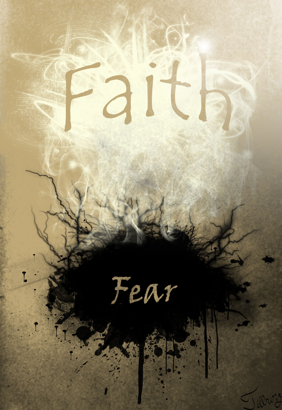 Turn Your Fear to Faith