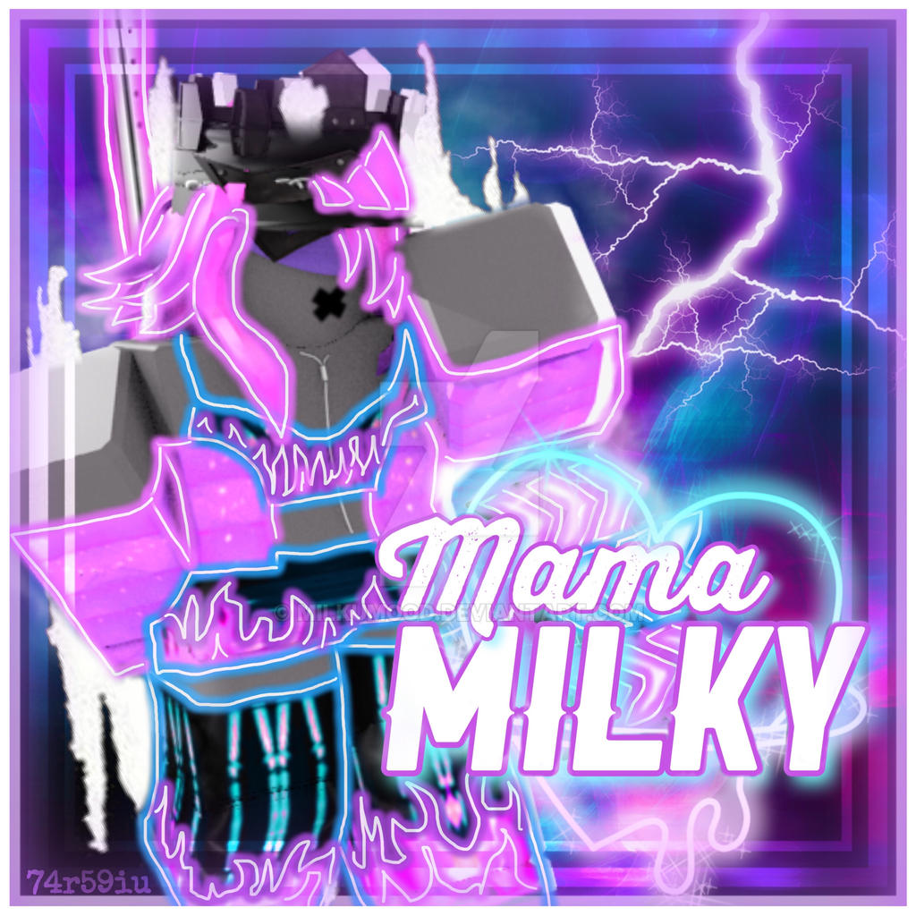 Mama Milky Roblox