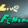 Live Feminism oil marking