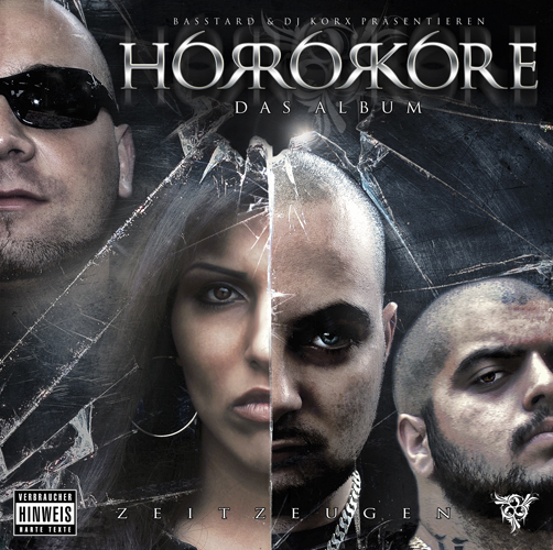 Horrorkore - Zeitzeugen