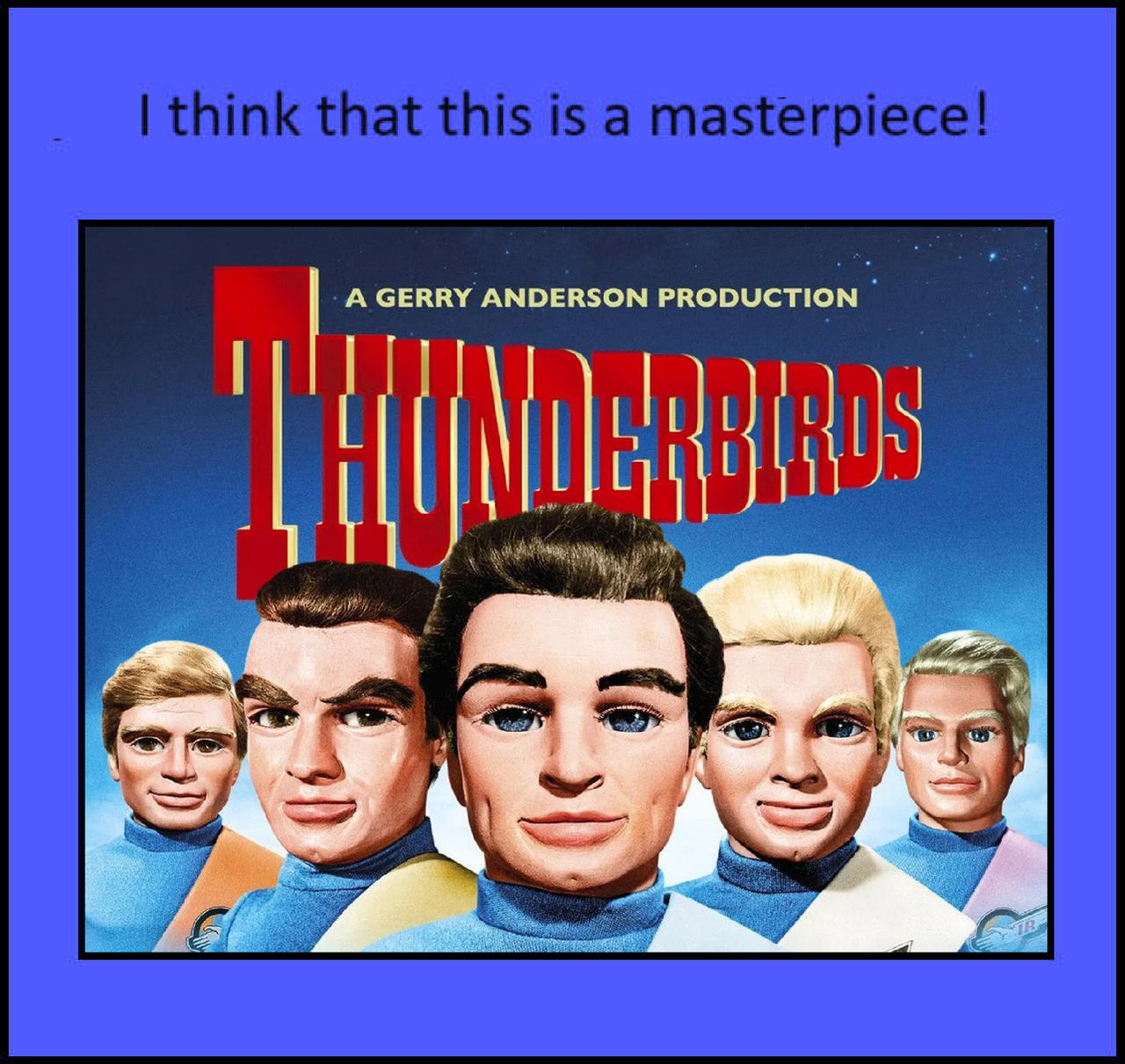 Maxthunderbird Deviantart Thunderbirds Is A Masterpiece by Anderfan1978 on DeviantArt