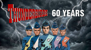 Thunderbirds Are 60!