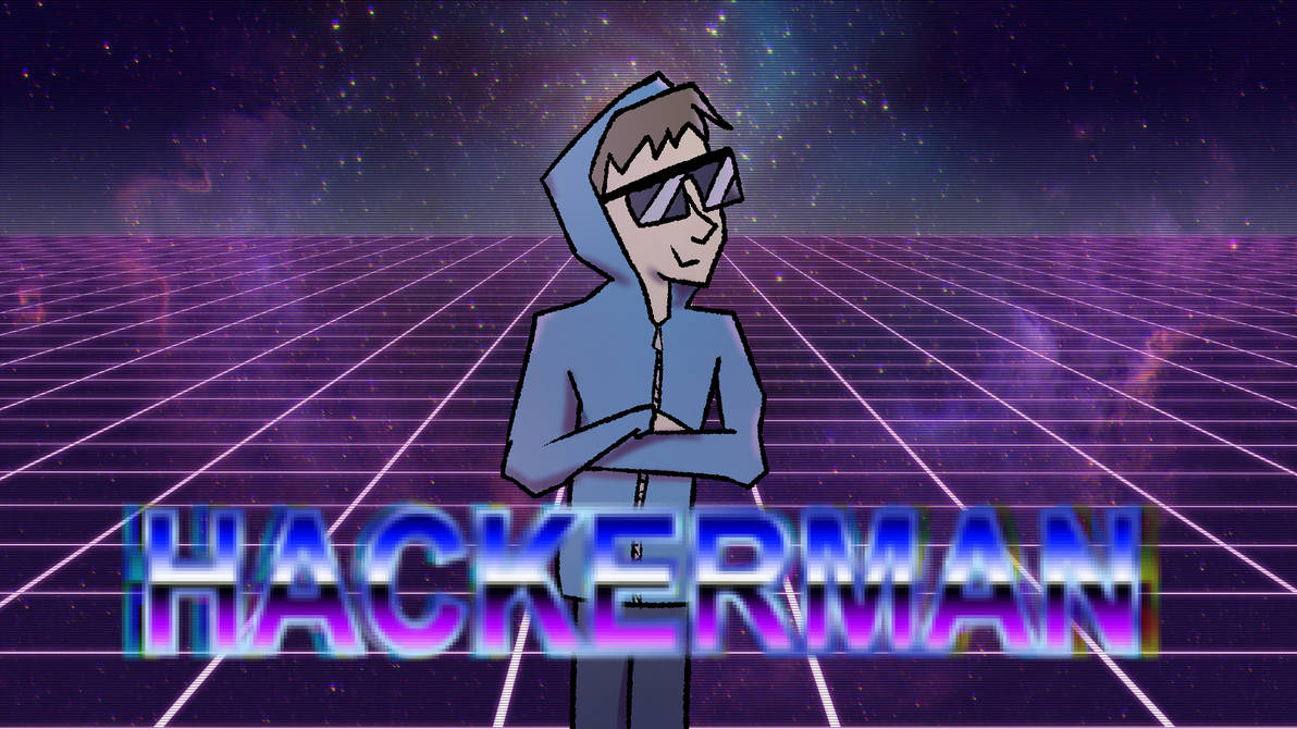 Hackerman by Roxy868 on DeviantArt