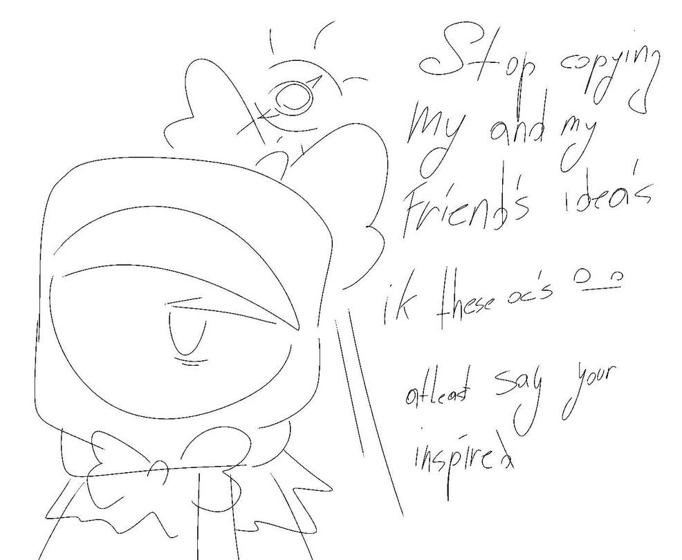 Message! Stop copying ideas. by MeriSaphire3 on DeviantArt