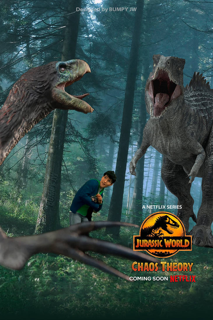 Bumpy Poster Jurassic World Chaos Theory Season 4 Poster Fanart by BumpyJW on DeviantArt