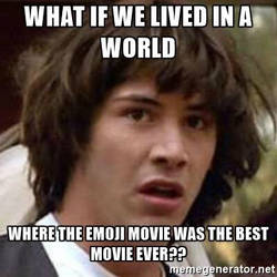 Conspiracy Keanu Meme (Emoji Movie)