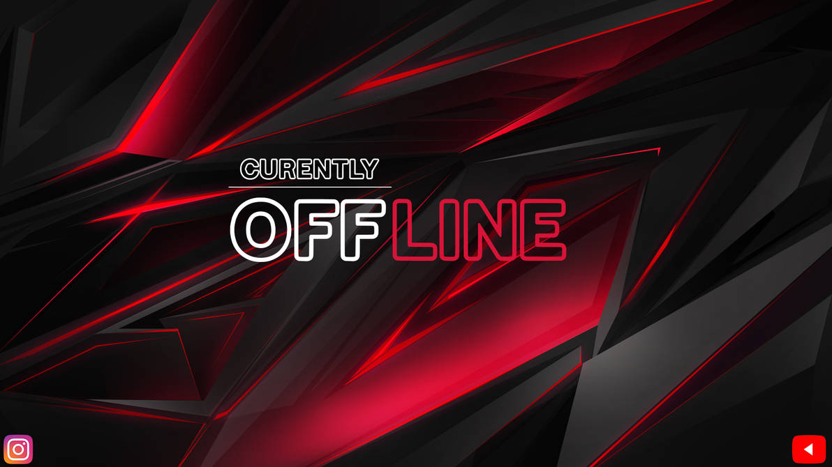 Offline Screen For Twitch by JimmyKiller on DeviantArt