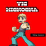 Vic Mignogna vs the World