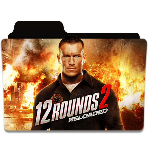 12 Rounds 2: Reloaded (Film, 2013) 