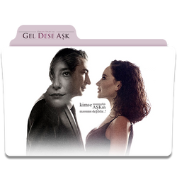 Gel Dese Ask (Season 1) Turk Dizisi Folder