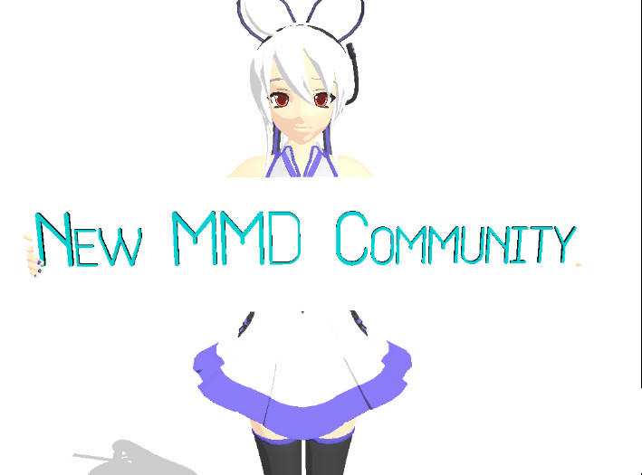 New Mmd The new MMD community by shadowfangirl1111111 on DeviantArt