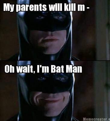 Bat Man Smile Meme by echotheoutsider101 on DeviantArt