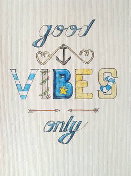 good vibes only