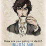 Burn Me [ Restyled Version ]