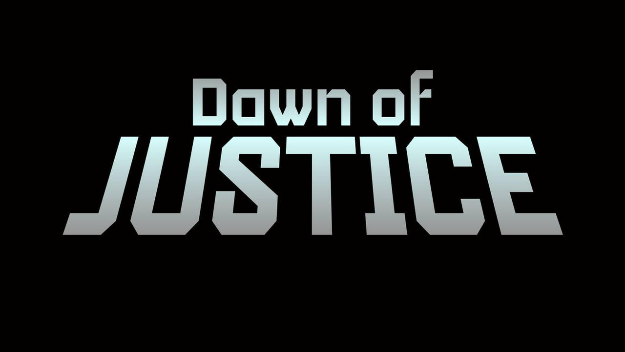 DAWN OF JUSTICE (TV Show)