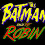 The Batman and The Robin (TV show/Season 1)
