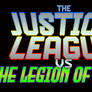 The Justice League vs The Legion of Doom (movie)