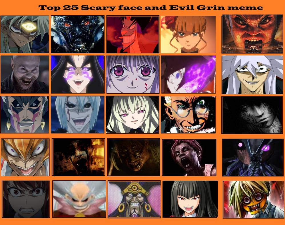 Top 25 Scary face and evil grins meme