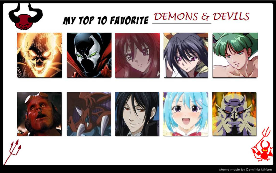 Top Ten Favorite Demons and Devils (Heroes) by artdog22 on DeviantArt