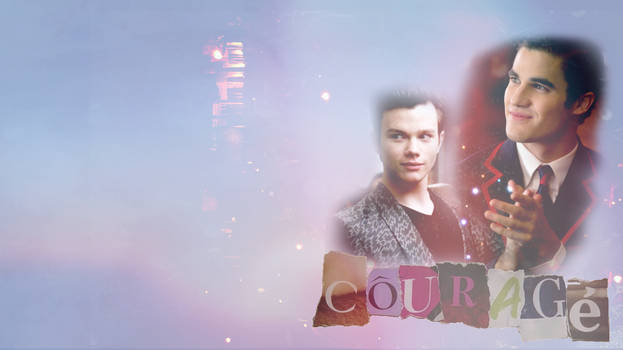 Kurt and Blaine--Courage