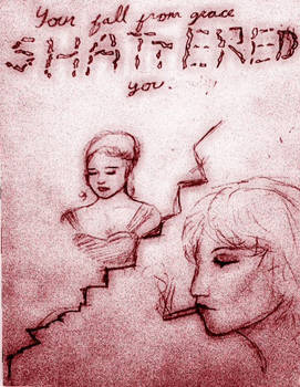 Shattered