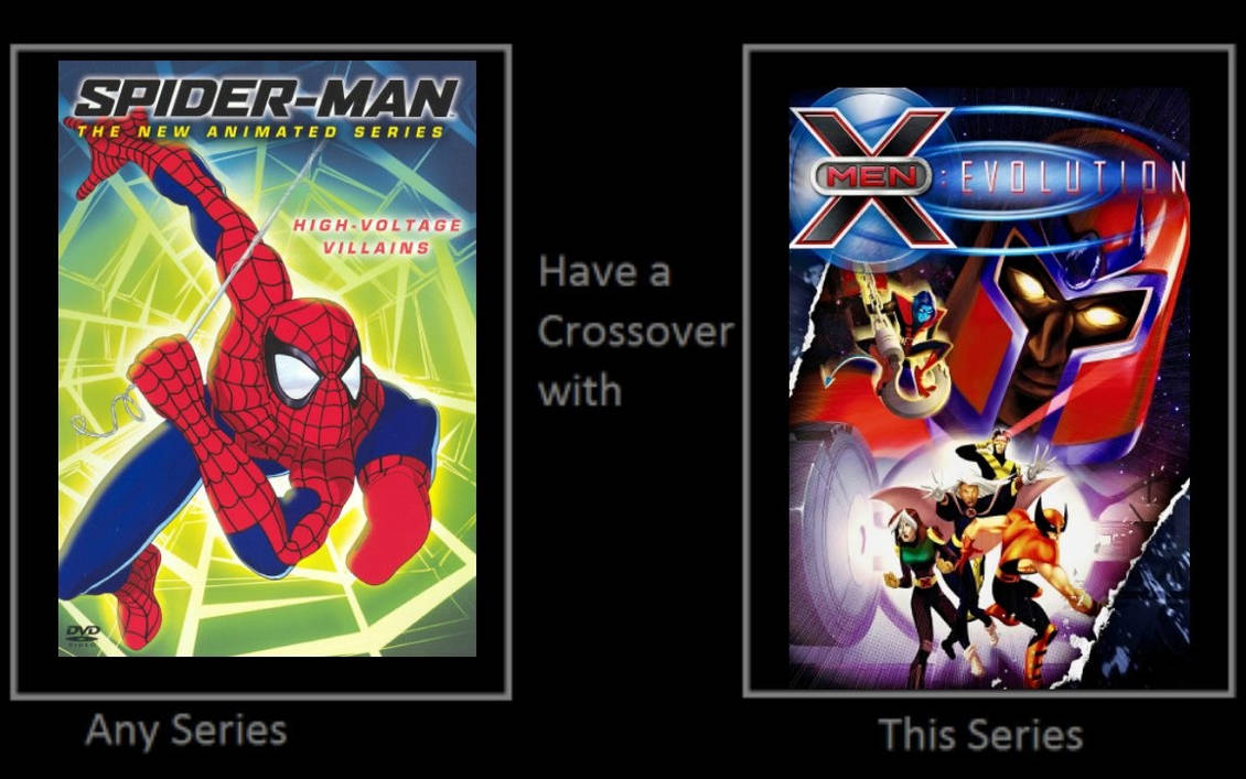 Spider Man TNAS and X-Men Evolution Crossover by NutBugs2211 on DeviantArt