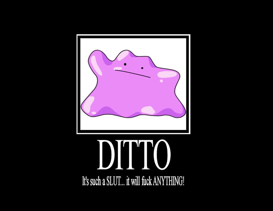 Poor Ditto Ditto Demotivational Poster by FoxMcCloudFF7 on DeviantArt