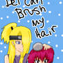 Dei Can Brush My Hair