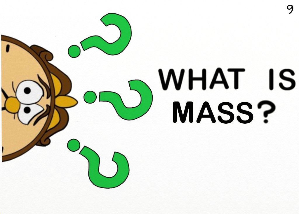 9. What is mass