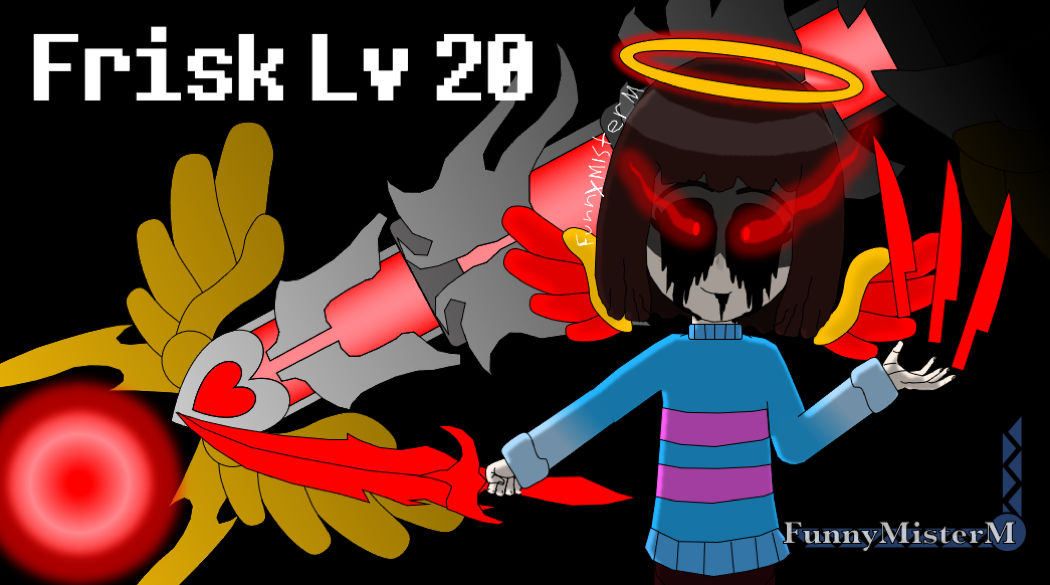 Frisk Levels Frisk Lv 20 by FunnyMisterM on DeviantArt