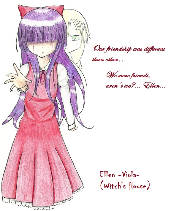 Ellen -Viola- (Witch's house)