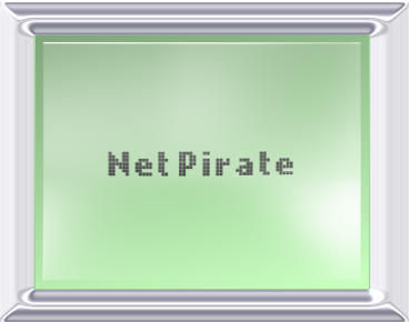 Netpirate Glass